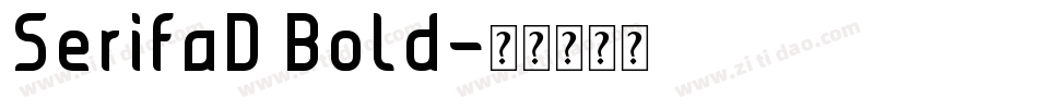 SerifaD Bold字体转换